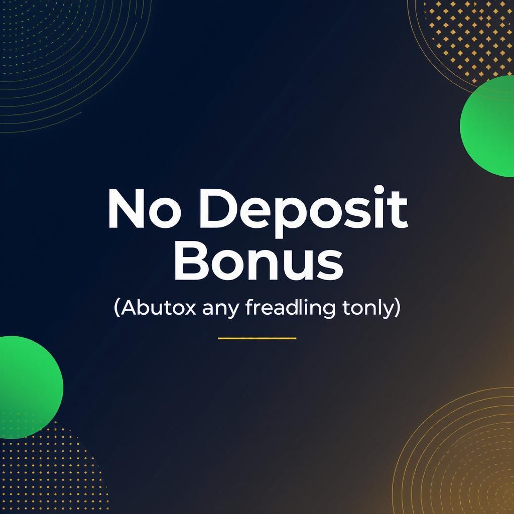 No Deposit Bonus